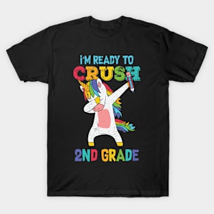 I'm ready to crush First Grade Shirt Funny Dabbing Unicorn 2nd Grade T-Shirt